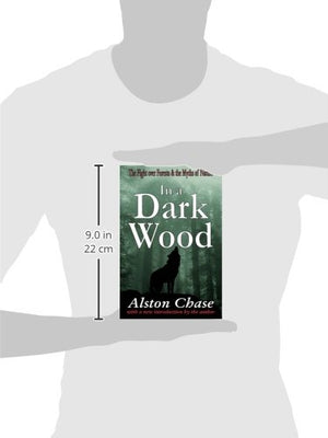 In A Dark Wood: A Critical History Of The Fight Over Forests,Used
