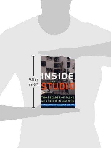 Inside the Studio: Talks With New York Artists,Used