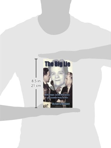 The Big Lie: Hale Boggs, Lucille May Grace, and Leander Perez,Used