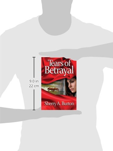Tears of Betrayal (Kentucky Bluegrass Series),Used