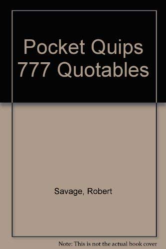 Pocket Quips 777 Quotables,Used