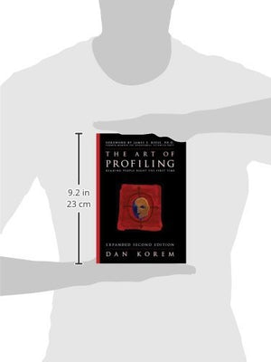 The Art Of Profiling  Reading People Right The First Time  Expanded And Revised 2Nd Edition,New