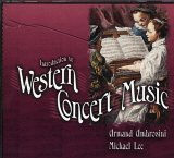 4CD SET TO ACCOMPANY INTRODUCTION TO WESTERN CONCERT MUSIC,Used