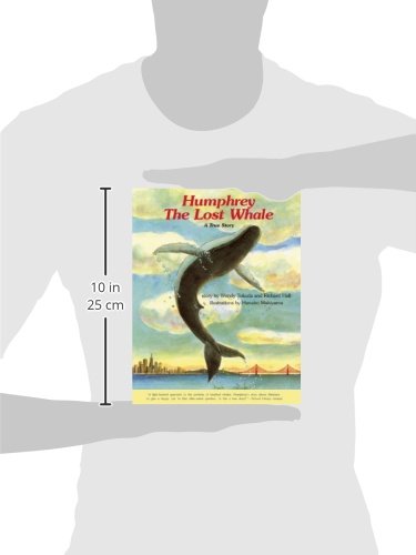 Humphrey the Lost Whale: A True Story,Used