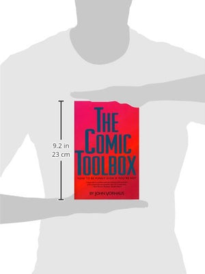The Comic Toolbox How to Be Funny Even If You're Not,Used