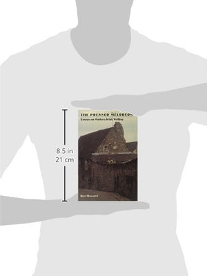 The Pressed Melodeon: Essays on Modern Irish Writing,Used