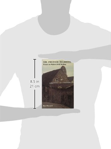 The Pressed Melodeon: Essays on Modern Irish Writing,Used