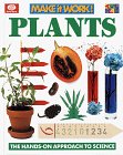 Plants (Make It Work! Science Series),Used