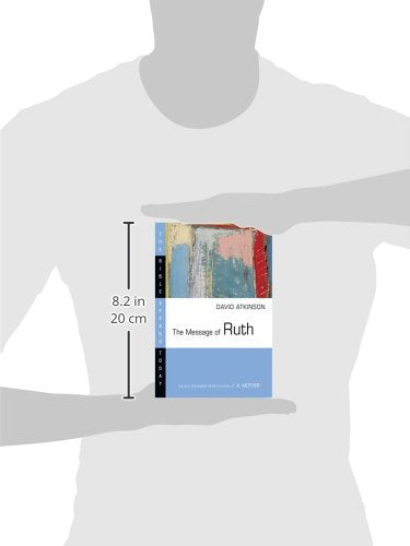 The Message of Ruth: The Wings of Refuge (The Bible Speaks Today Series),Used