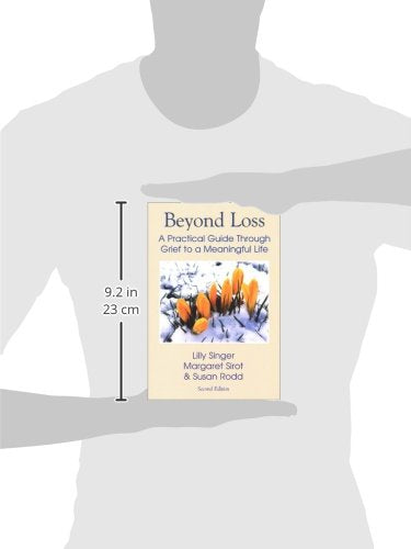 Beyond Loss: A Practical Guide Through Grief to a Meaningful Life,Used
