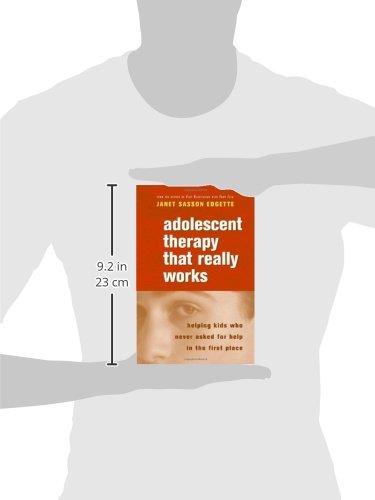Adolescent Therapy That Really Works: Helping Kids Who Never Asked for Help in the First Place (Norton Professional Books (Paper,Used
