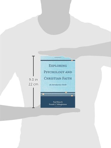 Exploring Psychology And Christian Faith: An Introductory Guide,New