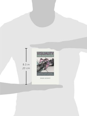 Visuality for Architects: Architectural Creativity and Modern Theories of Perception and Imagination,Used