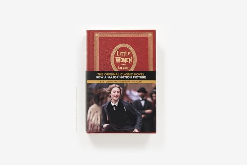 Little Women: The Original Classic Novel Featuring Photos From The Film