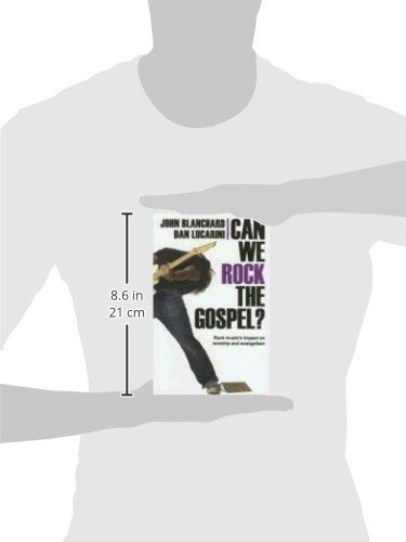 Can We Rock the Gospel?: Rock Music's Impact on Worship and Evangelism,Used
