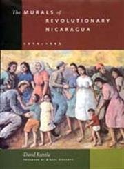 The Murals Of Revolutionary Nicaragua, 19791992