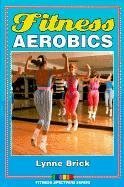 Fitness Aerobics (Fitness Spectrum Series),Used