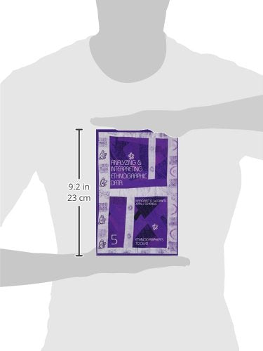 Analyzing and Interpreting Ethnographic Data (Ethnographer's Toolkit),Used
