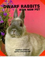 Dwarf Rabbits As a New Pet (As a New Pet Series),Used
