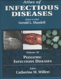 Atlas of Infectious Diseases: Pediatric Infectious Diseases, Volume 11,Used