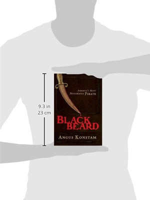 Blackbeard: America'S Most Notorious Pirate