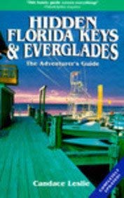 Hidden Florida Keys and Everglades: The Adventurer's Guide (4th ed),Used