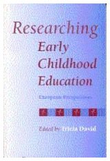 Researching Early Childhood Education: European Perspectives,Used