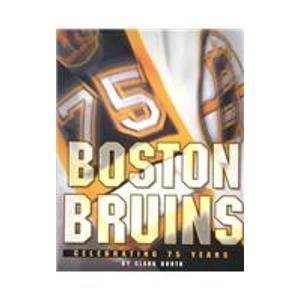 The Boston Bruins: Celebrating 75 Years,Used
