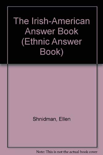 Irish American Answer Book (Ethnic Answer Books),Used