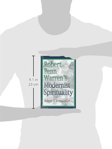 Robert Penn Warren's Modernist Spirituality (Volume 1),Used