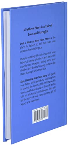Dad, I Want to Hear Your Story: A Father s Guided Journal to Share His Life & His Love