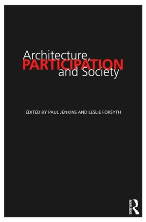 Architecture, Participation And Society,Used