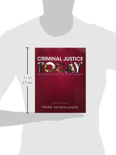 Criminal Justice Today: An Introductory Text For The 21St Century (13Th Edition)-new,New