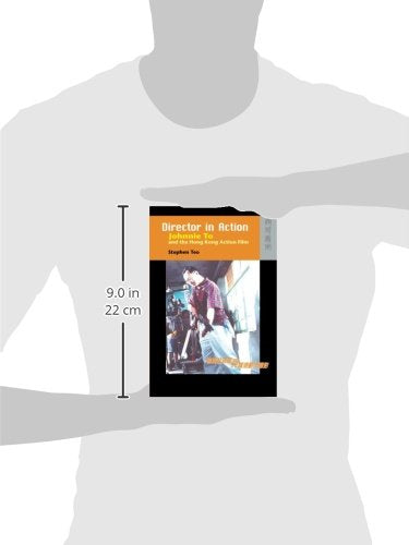 Director in Action: Johnnie To and the Hong Kong Action Film,Used