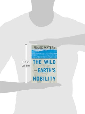 The Wild Earths Nobility: A Novel (Volume 1) (Pikes Peak Trilogy),Used