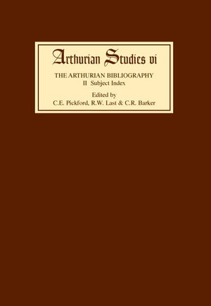 Arthurian Bibliography Ii: Subject Index (Arthurian Studies, 6) (Volume 6),Used