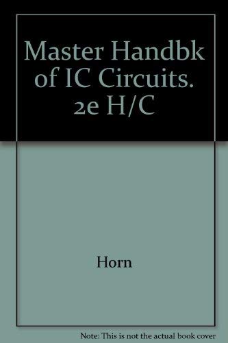 The Master Handbook of Ic Circuits,Used