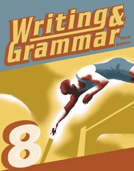 Writing and Grammar 8 Student Worktext,Used