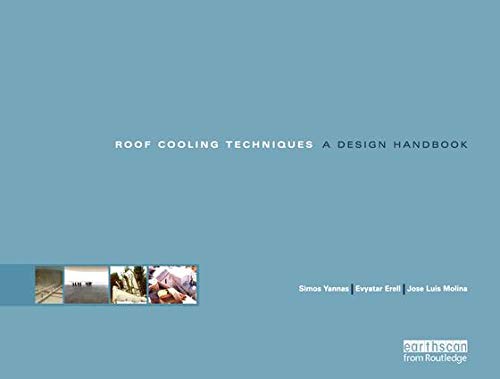 Roof Cooling Techniques: A Design Handbook,Used