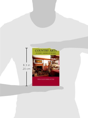 Country Arts in Early American Homes,Used