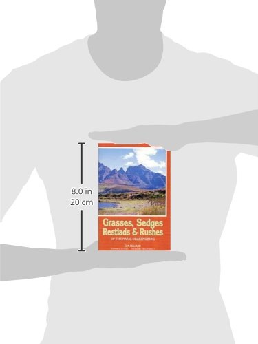 Grass and Sedges: Rushes and Restiads of Natal Drakensberg,Used