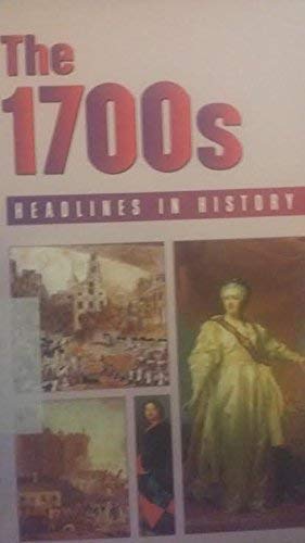 Headlines in History  The 1700s (hardcover edition),Used