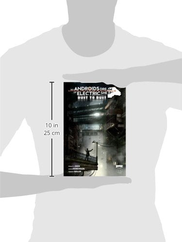 Do Androids Dream Of Electric Sheep: Dust To Dust Vol 2