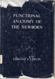 Functional Anatomy Of The Newborn,Used