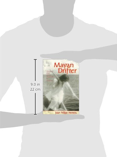 Mayan Drifter: Chicano Poet In The Lowlands Of America,Used