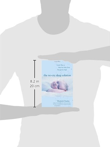 The Nocry Sleep Solution: Gentle Ways To Help Your Baby Sleep Through The Night,New