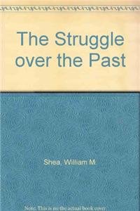 The Struggle Over The Past,Used