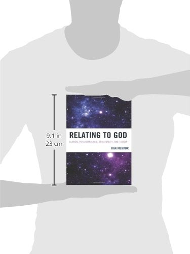 Relating to God: Clinical Psychoanalysis, Spirituality, and Theism (Volume 9) (New Imago, 9),Used