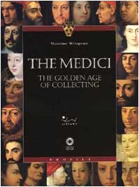 The Medici: The golden age of collecting (Firenze musei),Used