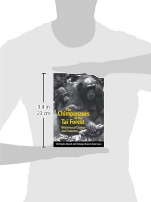 The Chimpanzees Of The Ta Forest: Behavioural Ecology And Evolution,Used